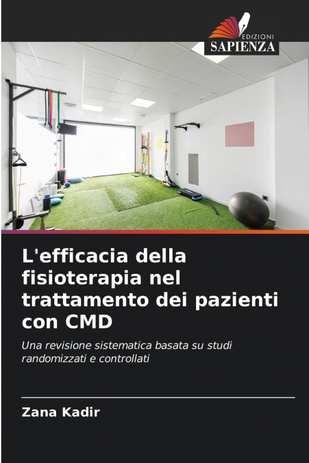 L’efficacia della fisioterapia nel trattamento dei pazienti con CMD