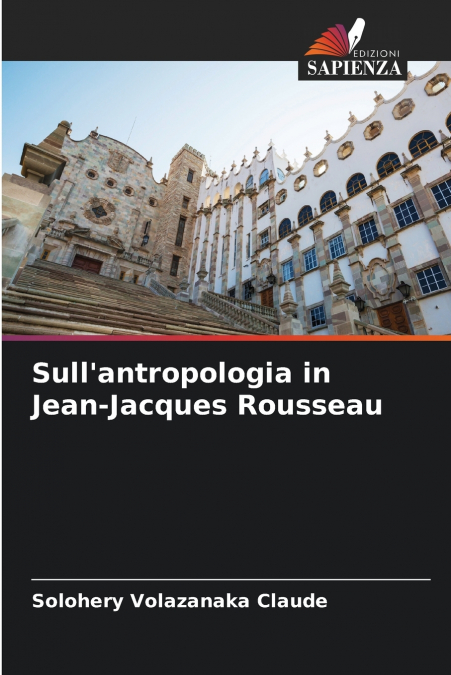 Sull’antropologia in Jean-Jacques Rousseau