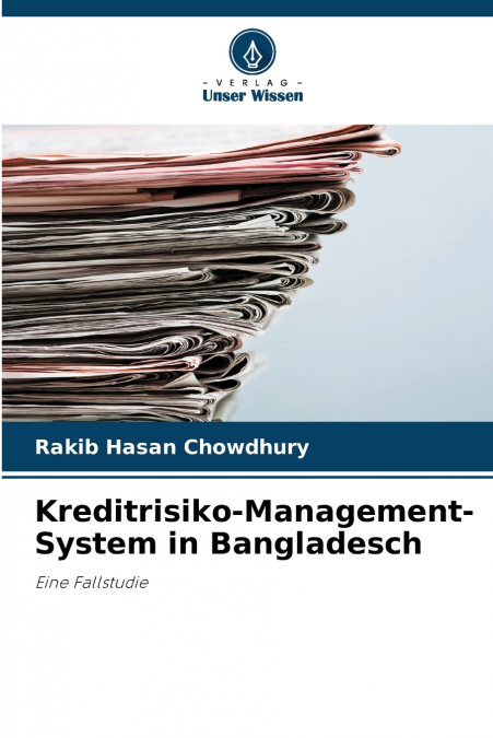 Kreditrisiko-Management-System in Bangladesch