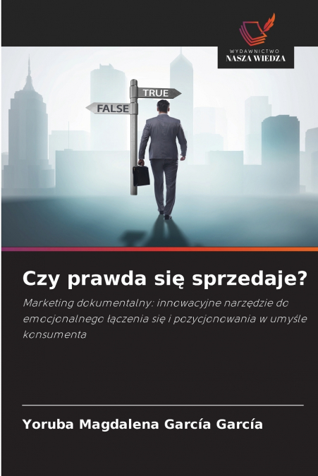 Czy prawda się sprzedaje?