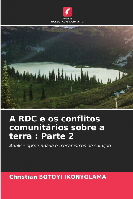 A RDC e os conflitos comunitários sobre a terra