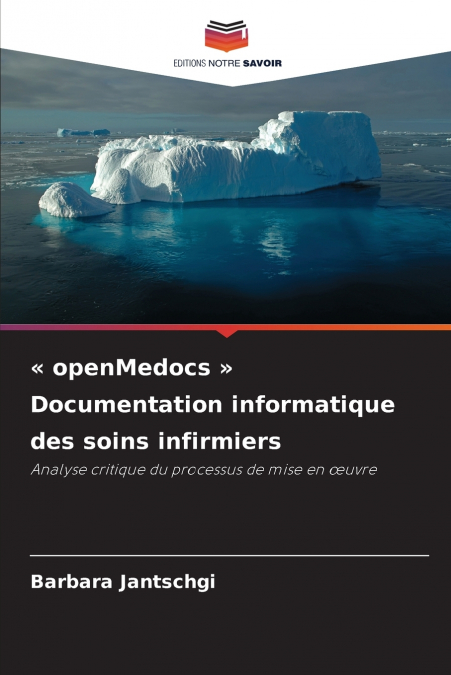 openMedocs  Documentation informatique des soins infirmiers