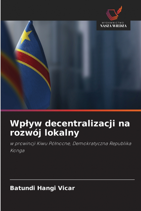 Wpływ decentralizacji na rozwój lokalny