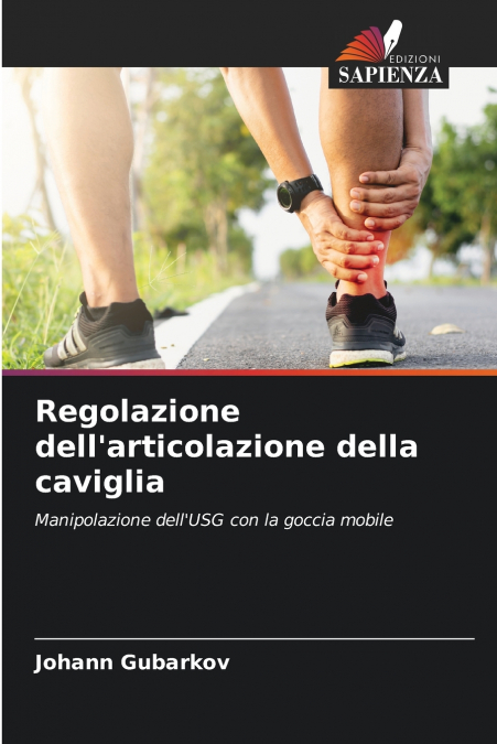 Regolazione dell’articolazione della caviglia