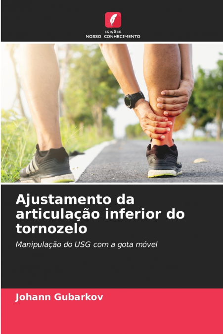 Ajustamento da articulação inferior do tornozelo