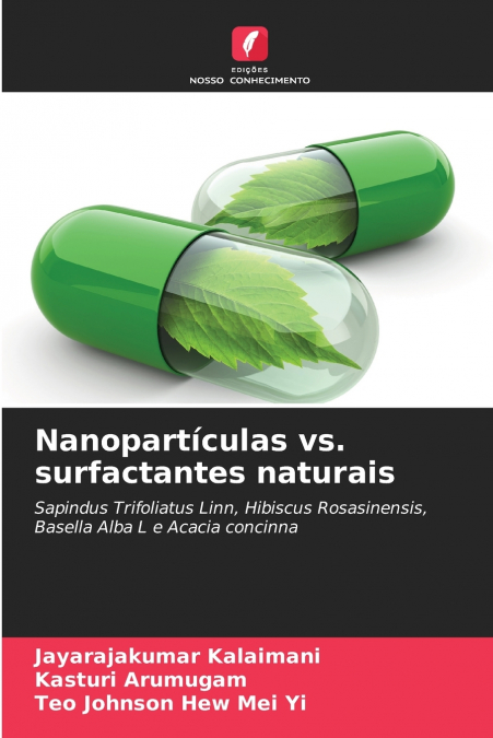 Nanopartículas vs. surfactantes naturais
