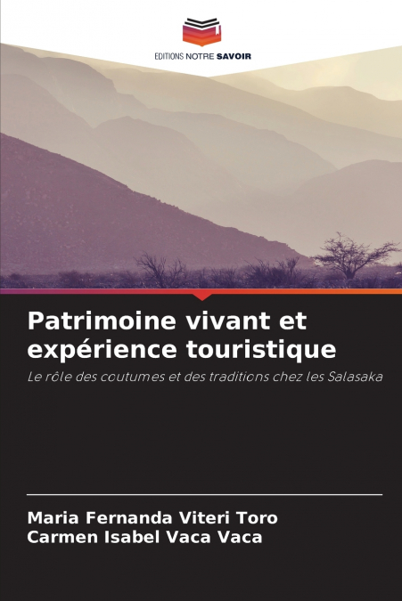 Patrimoine vivant et expérience touristique