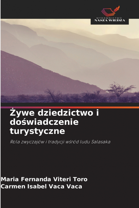 Żywe dziedzictwo i doświadczenie turystyczne