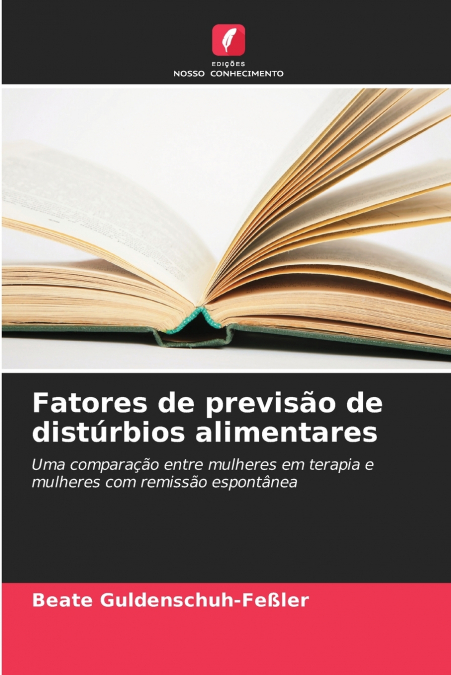 Fatores de previsão de distúrbios alimentares
