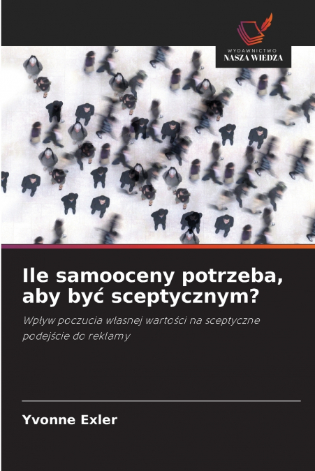 Ile samooceny potrzeba, aby być sceptycznym?