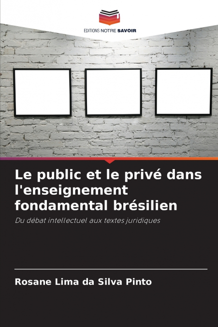 Le public et le privé dans l’enseignement fondamental brésilien