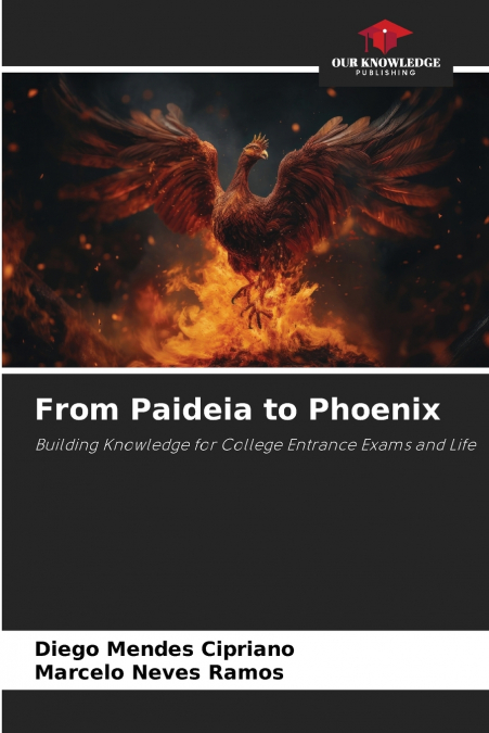 From Paideia to Phoenix