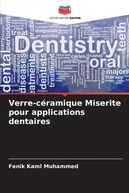 Verre-céramique Miserite pour applications dentaires