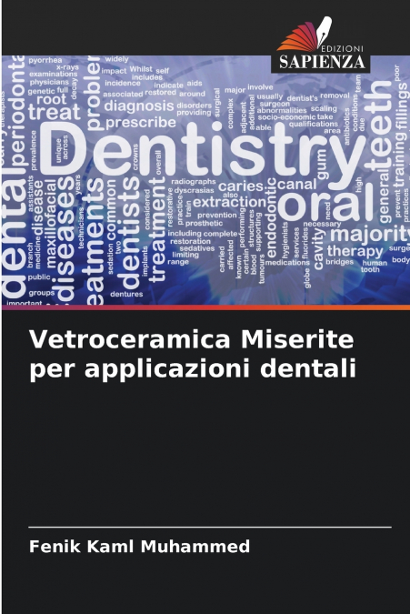 Vetroceramica Miserite per applicazioni dentali