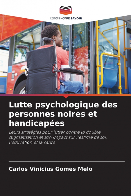 Lutte psychologique des personnes noires et handicapées