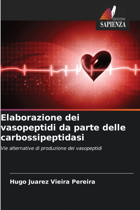 Elaborazione dei vasopeptidi da parte delle carbossipeptidasi