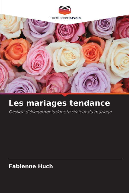 Les mariages tendance
