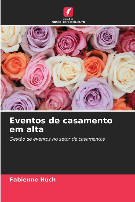 Eventos de casamento em alta
