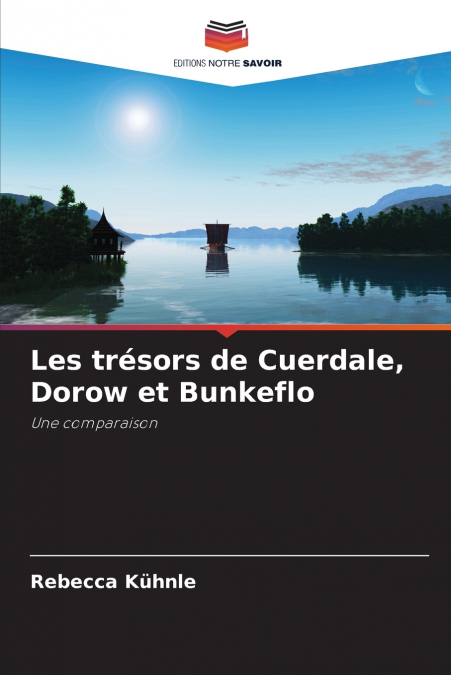 Les trésors de Cuerdale, Dorow et Bunkeflo