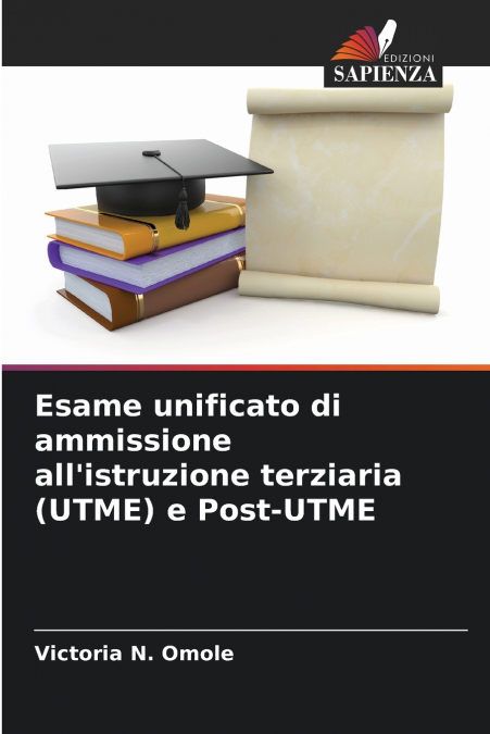 Esame unificato di ammissione all’istruzione terziaria (UTME) e Post-UTME