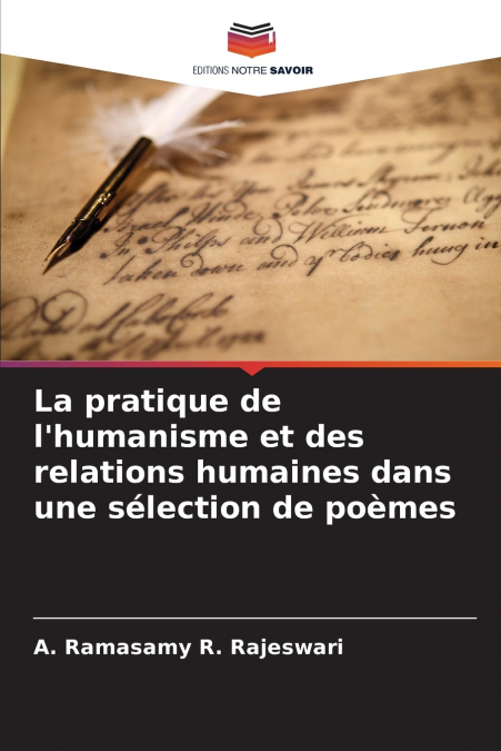 La pratique de l’humanisme et des relations humaines dans une sélection de poèmes