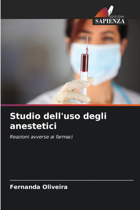 Studio dell’uso degli anestetici