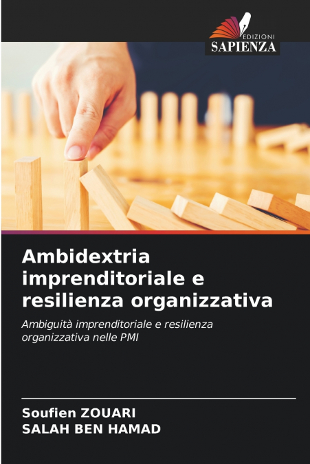 Ambidextria imprenditoriale e resilienza organizzativa