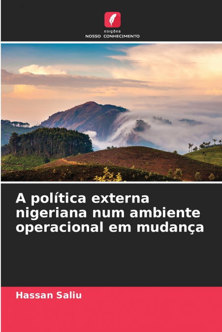 A política externa nigeriana num ambiente operacional em mudança