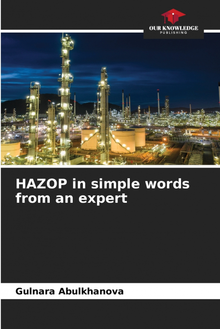 HAZOP in simple words from an expert