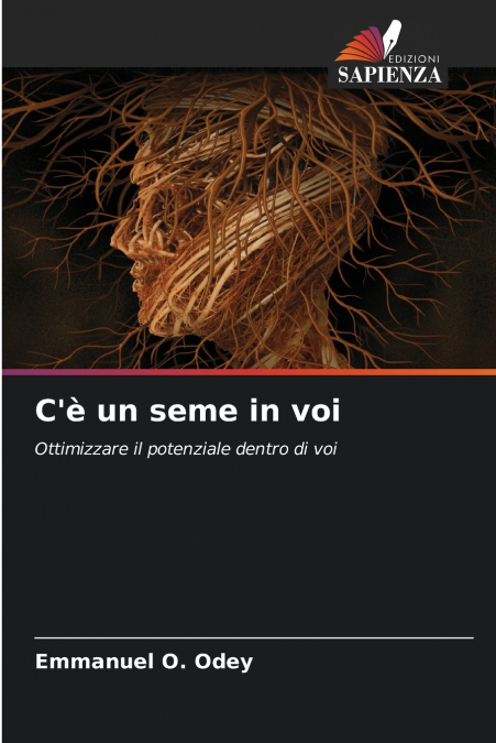 C’è un seme in voi