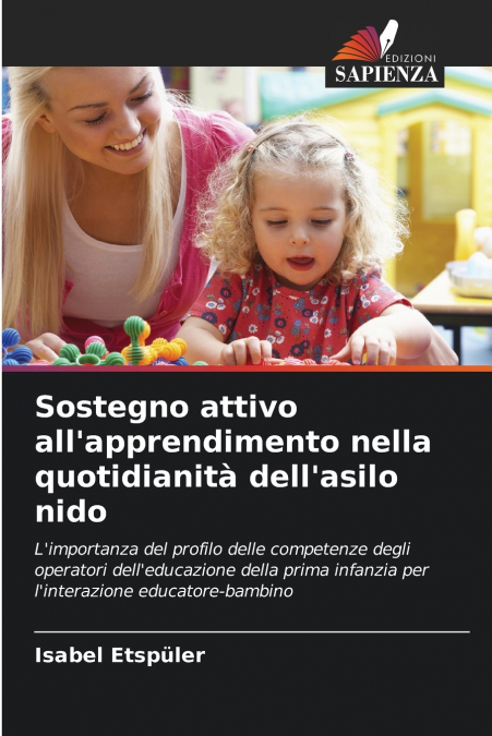 Sostegno attivo all’apprendimento nella quotidianità dell’asilo nido