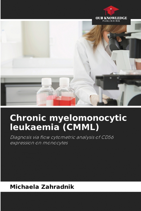 Chronic myelomonocytic leukaemia (CMML)