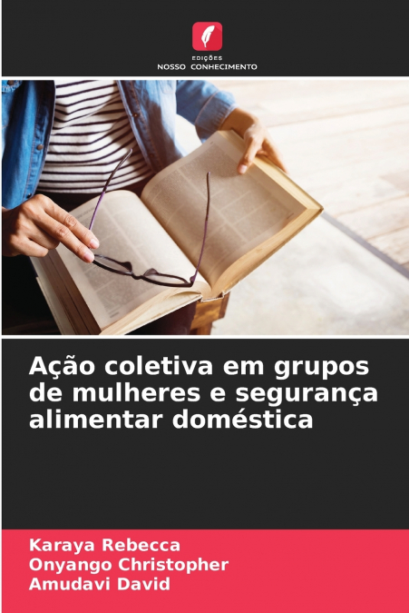 Ação coletiva em grupos de mulheres e segurança alimentar doméstica