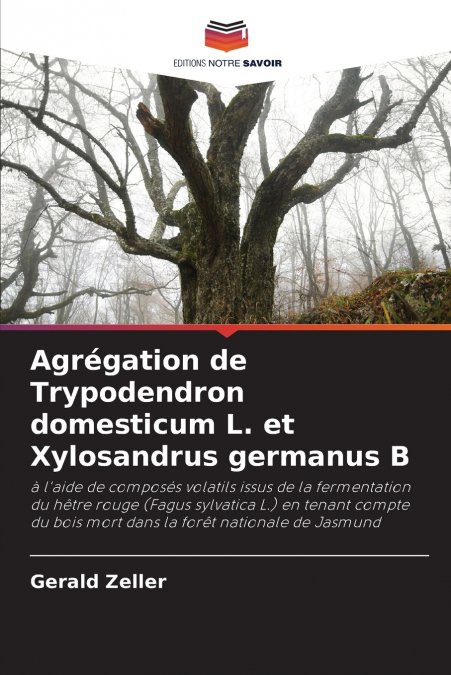 Agrégation de Trypodendron domesticum L. et Xylosandrus germanus B