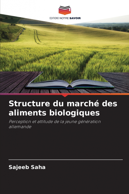 Structure du marché des aliments biologiques