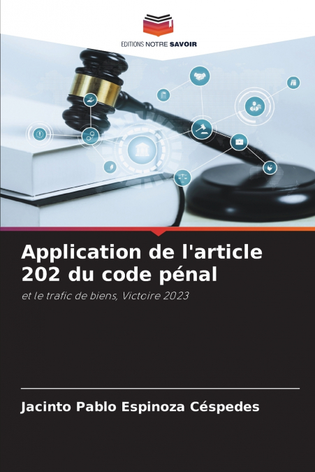Application de l’article 202 du code pénal