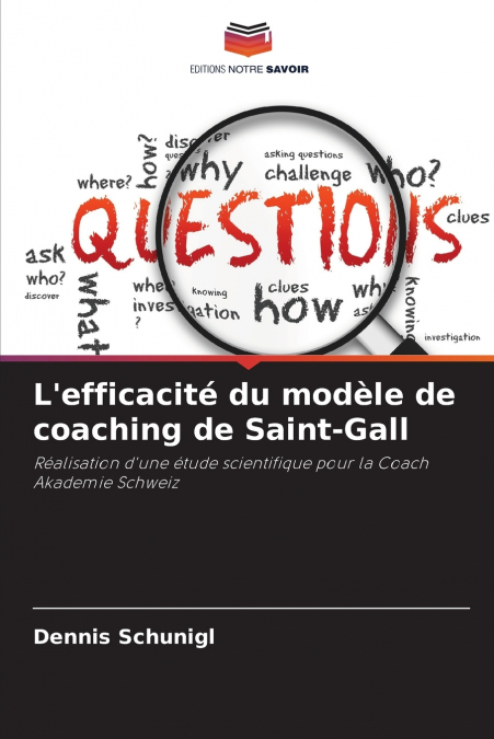L’efficacité du modèle de coaching de Saint-Gall