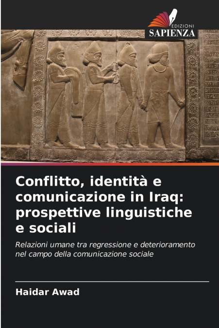 Conflitto, identità e comunicazione in Iraq