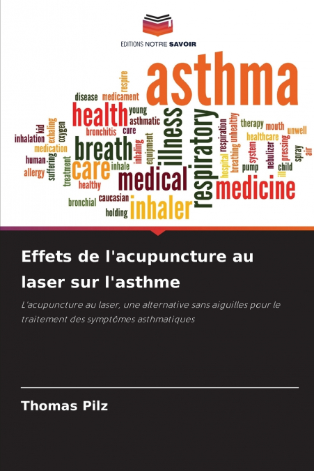 Effets de l’acupuncture au laser sur l’asthme