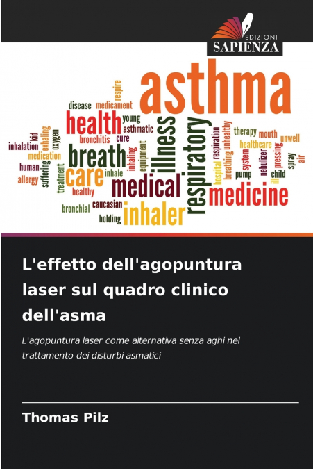 L’effetto dell’agopuntura laser sul quadro clinico dell’asma