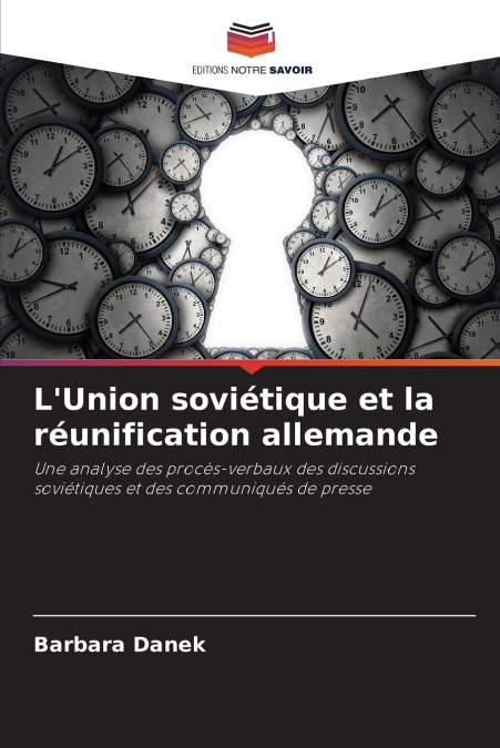 L’Union soviétique et la réunification allemande