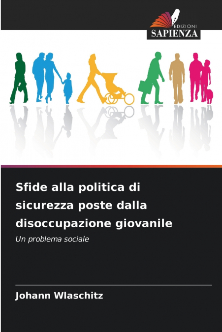 Sfide alla politica di sicurezza poste dalla disoccupazione giovanile