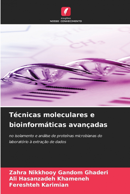 Técnicas moleculares e bioinformáticas avançadas