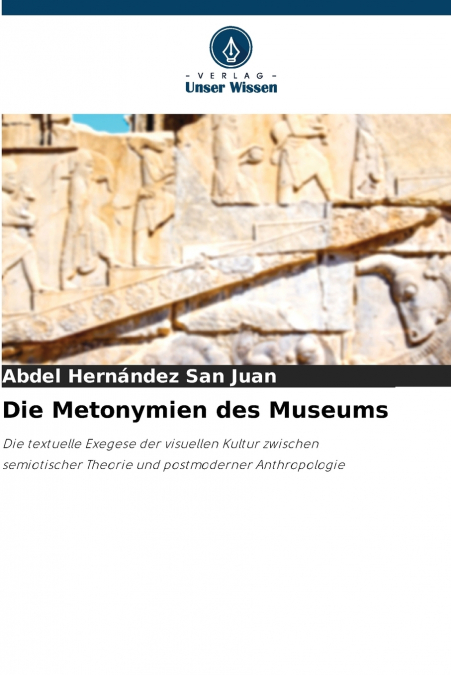 Die Metonymien des Museums