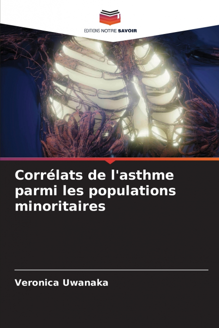 Corrélats de l’asthme parmi les populations minoritaires