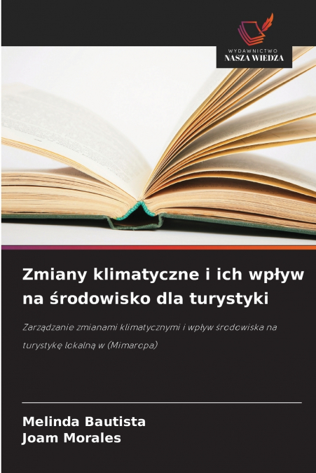 Zmiany klimatyczne i ich wpływ na środowisko dla turystyki