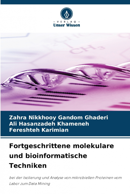 Fortgeschrittene molekulare und bioinformatische Techniken