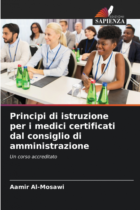 Principi di istruzione per i medici certificati dal consiglio di amministrazione