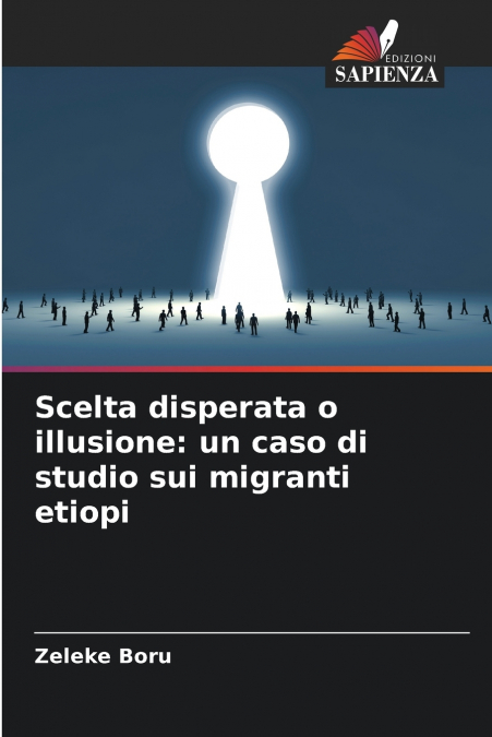 Scelta disperata o illusione