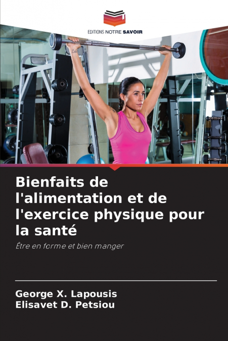 Bienfaits de l’alimentation et de l’exercice physique pour la santé